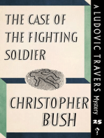 The Case of the Fighting Soldier: A Ludovic Travers Mystery