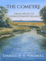 The Come'ere: From Wales to Chincoteague Island