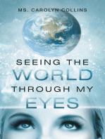 Seeing the World Through My Eyes