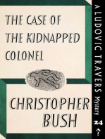 The Case of the Kidnapped Colonel: A Ludovic Travers Mystery