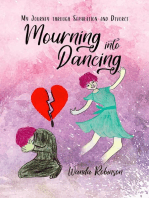 Mourning Into Dancing