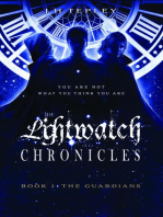 The Lightwatch Chronicles