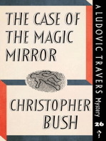 The Case of the Magic Mirror: A Ludovic Travers Mystery