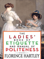 The Ladies' Book of Etiquette and Manual of Politeness