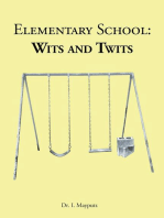 Elementary School: Wits and Twits