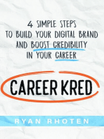 CareerKred: 4 Simple Steps to Build Your Digital Brand and Boost Credibility in Your Career