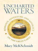 Uncharted Waters: Romance, Adventure, and Advocacy on the Great Lakes