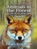 Animals in the Forest: The Day Terrible Things Came