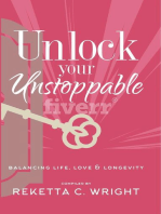 Unlock Your Unstoppable: Balancing Life, Love, & Longevity