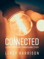 Connected: Closeness to Christ through Bible Study