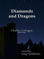Diamonds and Dragons: Charles, A Dragon: Book III