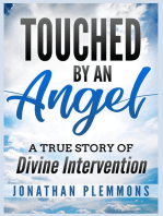 Touched by an Angel: A True Story of Divine Intervention