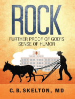 Rock, Further Proof of God's Sense of Humor