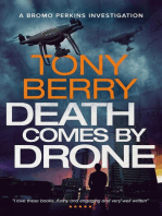 Death Comes By Drone: A Bromo Perkins crime story