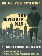 The Invisible Man: A Grotesque Romance - Unabridged