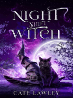 Night Shift Witch: Night Shift Witch, #1