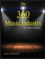 The 360 Music Industry: How to make it in the music industry