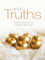 101 Truths: Timeless secrets for making life work