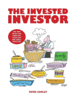 The Invested Investor: The new rules for start-ups, scale-ups and angel investing
