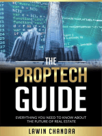 THE PROPTECH GUIDE: EVERYTHING YOU NEED TO KNOW ABOUT THE FUTURE OF REAL ESTATE