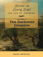 The Darkness Deepens: Volume 4 of 6