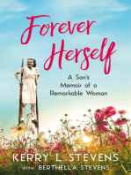 Forever Herself: A Son's Memoir of a Remarkable Woman