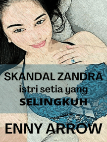 Baca Skandal Zandra Istri Setia Yang Selingkuh Online Oleh Enny Arrow Buku