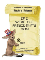 If I Were The President's Dog!