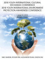 2018 Youth International Cultural Exchange Conference 2018 Youth International Environment Protection Awareness Conference: June 17, 2018 Beijing, China