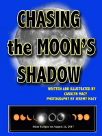 Chasing the Moon's Shadow