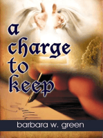 a charge to keep