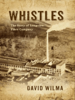 Whistles: The Story of Longview Fibre Company