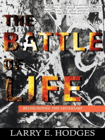 THE BATTLE OF LIFE: RECOGNIZING THE ADVERSARY