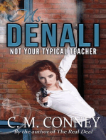 Ms Denali: Not Your Typical Teacher