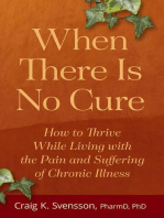 When There Is No Cure