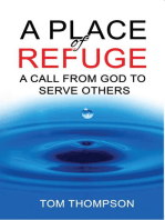 A Place of Refuge: A Call From God To Serve Others