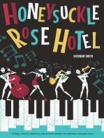The Honeysuckle Rose Hotel