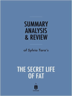 Summary, Analysis & Review of Sylvia Tara's The Secret Life of Fat by Instaread