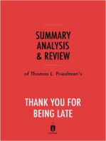 Summary, Analysis & Review of Thomas L. Friedman's Thank You for Being Late by Instaread