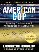American Cop: Upholding the Constitution and Defending Your Right to Bear Arms