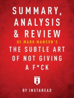 Summary, Analysis & Review of Mark Manson's The Subtle Art of Not Giving a F*ck by Instaread