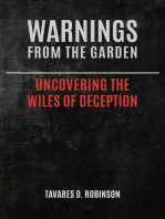 Warnings From The Garden
