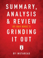 Summary, Analysis & Review of Ray Kroc's Grinding It Out with Robert Anderson by Instaread
