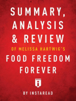 Summary, Analysis & Review of Melissa Hartwig's Food Freedom Forever by Instaread