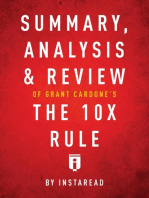 Summary, Analysis & Review of Grant Cardone's The 10X Rule by Instaread