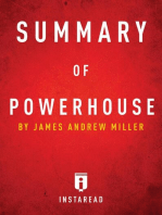 Summary of Powerhouse: by James Andrew Miller | Includes Analysis