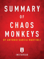 Summary of Chaos Monkeys: by Antonio Garcia Martinez | Includes Analysis