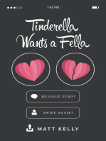 Tinderella Wants A Fella: A hilarious yet heartfelt tale of love, loss and the fear of never finding a soulmate