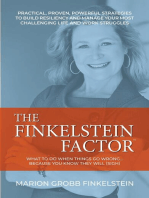 The Finkelstein Factor: What to do when things go wrong ... because you know they will (sigh)