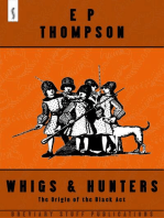 Whigs and Hunters: The Origin of the Black Act